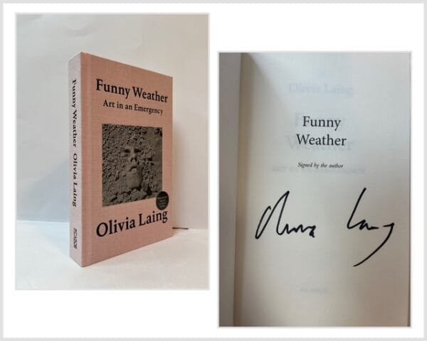 Funny Weather: Art in an Emergency (SIGNED)