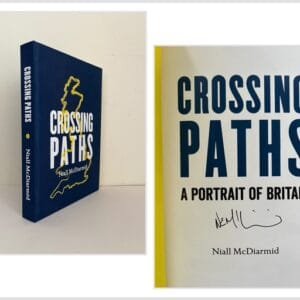 Crossing Paths: A Portrait of Britain (SIGNED)