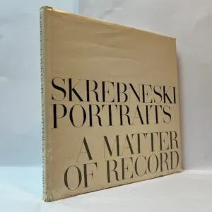 Skrebneski Portraits. A Matter of Record