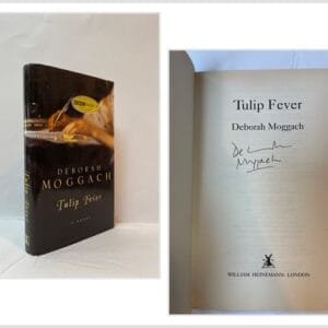 Tulip Fever (SIGNED)