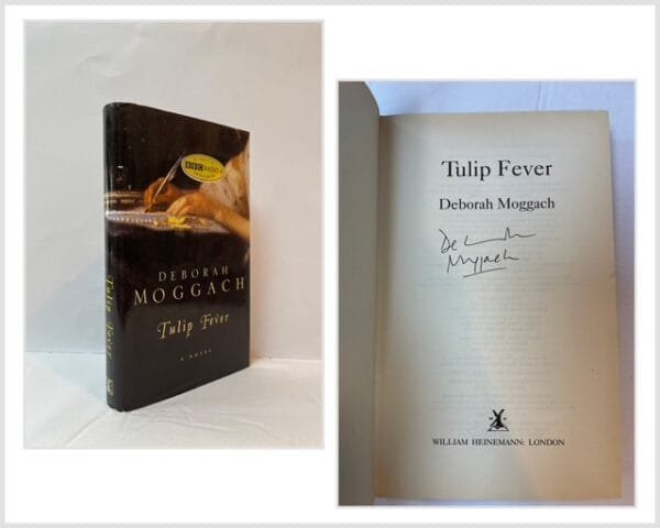 Tulip Fever (SIGNED)