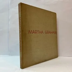 Martha Graham: Sixteen Dances in Photographs