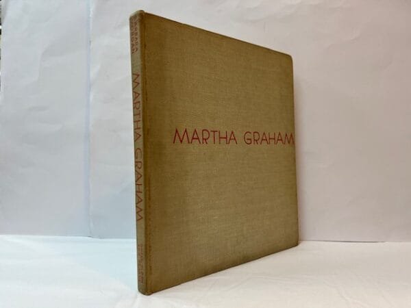 Martha Graham: Sixteen Dances in Photographs