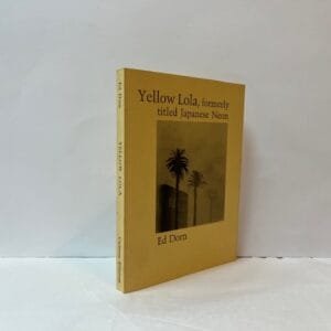 Yellow Lola, Formerly Titled Japanese Neon (Hello La Jolla, Book II)