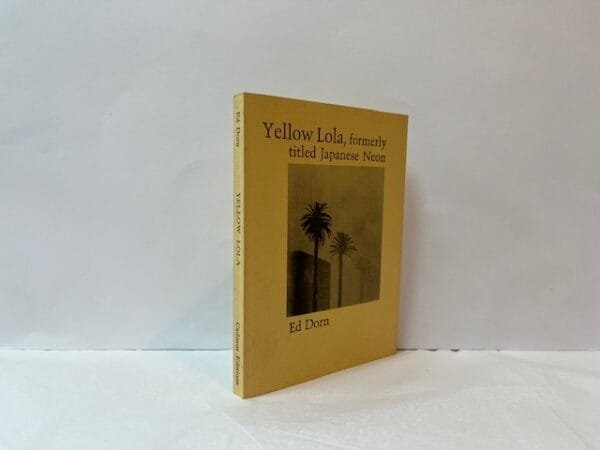 Yellow Lola, Formerly Titled Japanese Neon (Hello La Jolla, Book II)