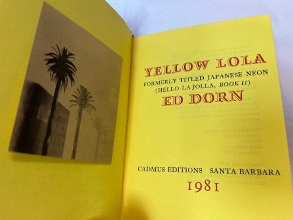 Yellow Lola, Formerly Titled Japanese Neon (Hello La Jolla, Book II) - Image 3