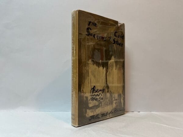 The Sorrows of Cold Stone. Poems 1940-1950