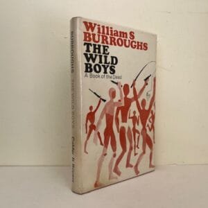The Wild Boys: A Book of the Dead