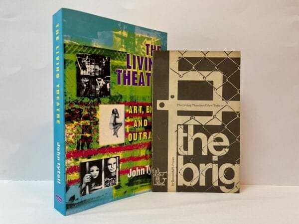 The Living Theatre: Art, Exile and Outrage