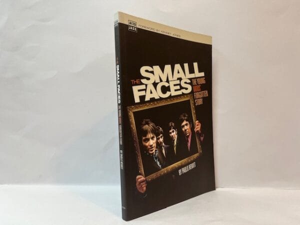 The Small Faces: The Young Mods' Forgotten Story