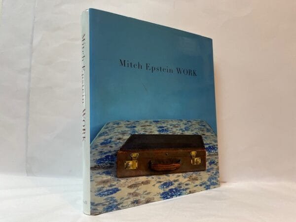 Mitch Epstein: Work 19736-2006