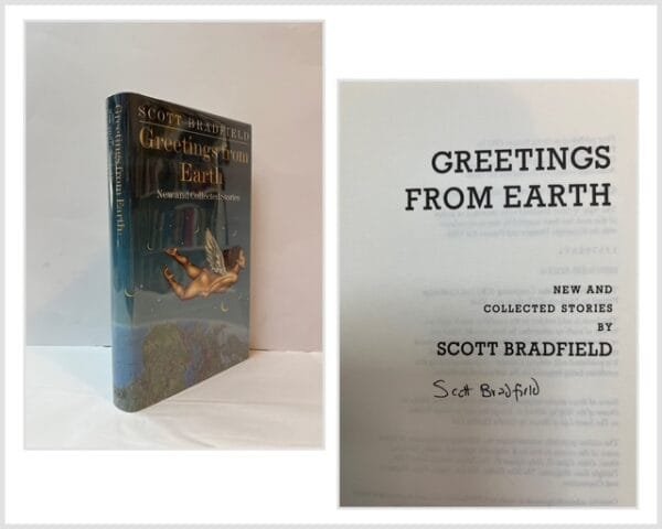 Greetings from Earth: New and Collected Stories (SIGNED)