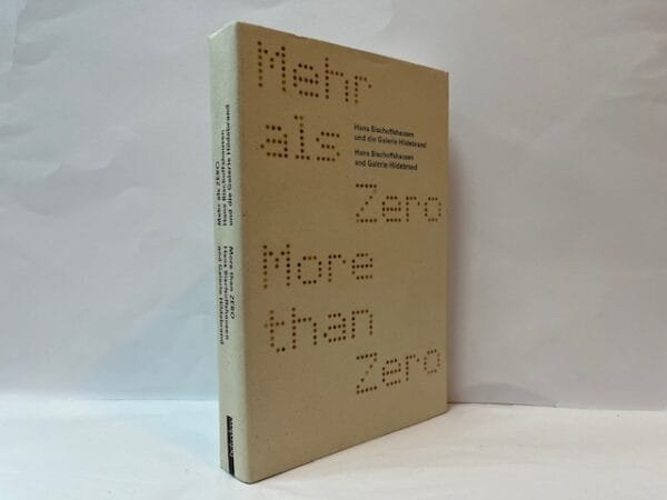 More than ZERO. Hans Bischoffshausen and Galerie Hildebrand
