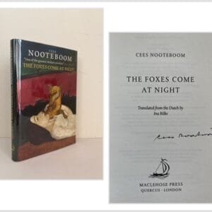 The Foxes Come at Night (SIGNED)