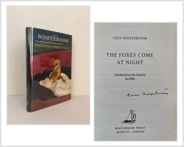 The Foxes Come at Night (SIGNED)