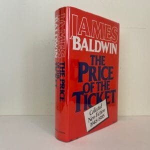 The Price of the Ticket: Collected Nonfiction 1948-85