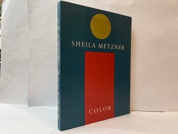 Sheila Metzner: Color