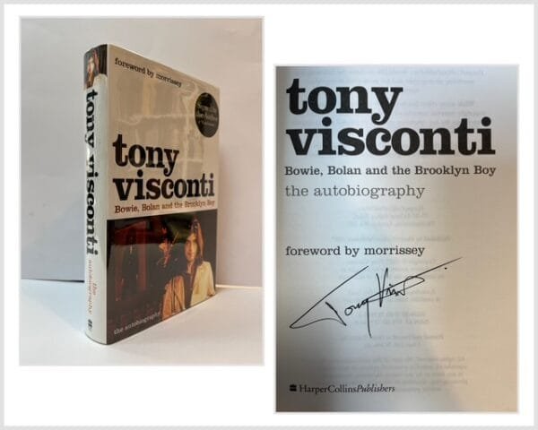 Tony Visconti:  Bowie, Bolan and the Brooklyn Boy. The Autobiography (SIGNED)
