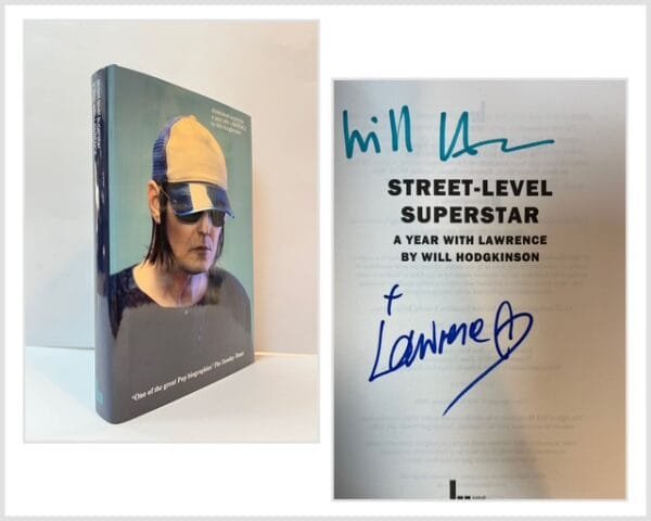 Street-Level Superstar: A Year With Lawrence (SIGNED)