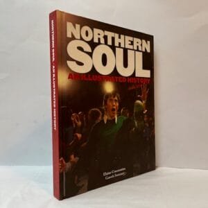 Northern Soul: An Illustrated History