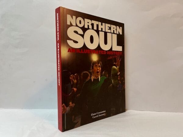 Northern Soul: An Illustrated History