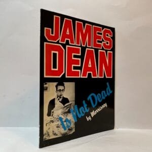 James Dean is Not Dead