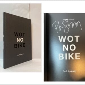 Paul Simonon: Wot No Bike (SIGNED)