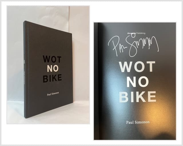 Paul Simonon: Wot No Bike (SIGNED)