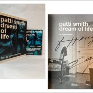 Patti Smith: Dream of Life (SIGNED by Patti Smith and Stephen Sebring)