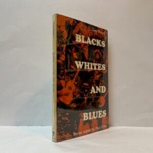 Blacks, Whites and Blues