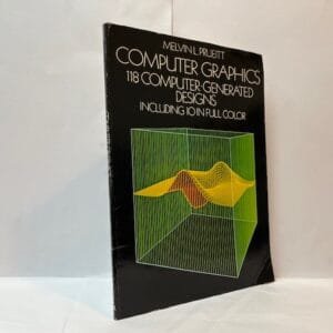 Computer Graphics: 118 Computer-Generated Designs