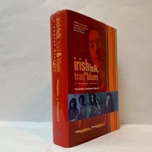 Irish Folk, Trad and Blues: A Secret History