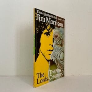The Original Published Poetry of Jim Morrison. The Lords. The New Creatures.