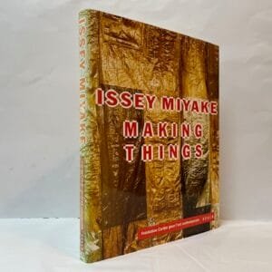 Issey Miyake: Making Things