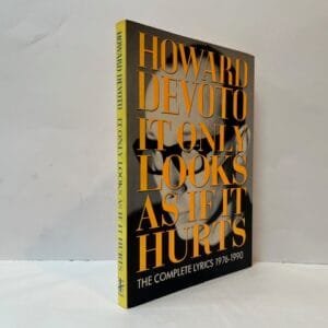 It Only Looks as If it Hurts: The Complete Lyrics  1976-1990