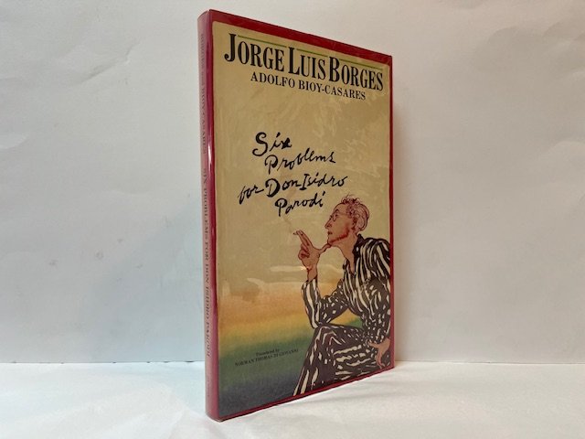 Six Problems for Don Isidro Parodi