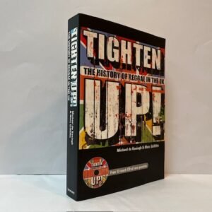 Tighten Up: The History of Reggae in the UK
