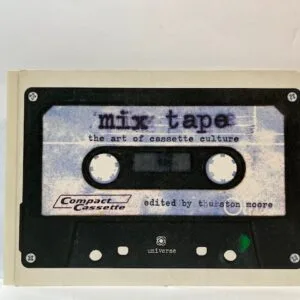 Mix Tape: The Art of Cassette Culture