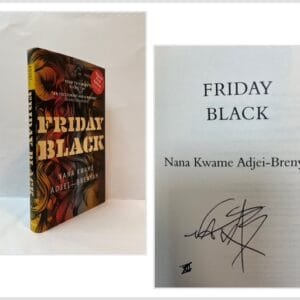 Friday Black (SIGNED)