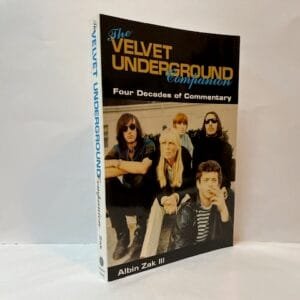 The Velvet Underground Companion: Four Decades of Commentary