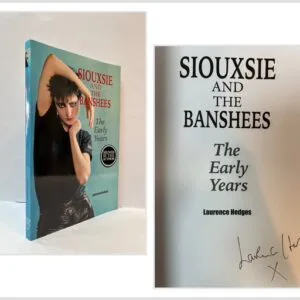 Siouxsie and the Banshees: The Early Years (SIGNED)