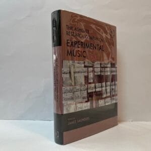 The Ashgate Research Companion to Experimental Music