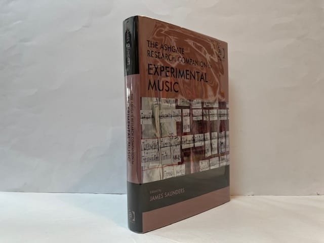 The Ashgate Research Companion to Experimental Music