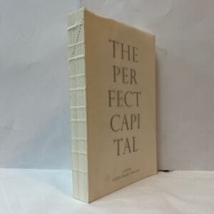The Perfect Capital