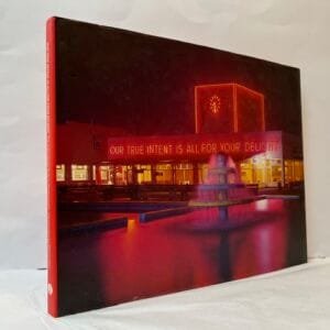Our True Intent is All for Your Delight. The John Hinde Butlin's Photographs