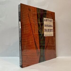Artist/Rebel/Dandy: Men of Fashion