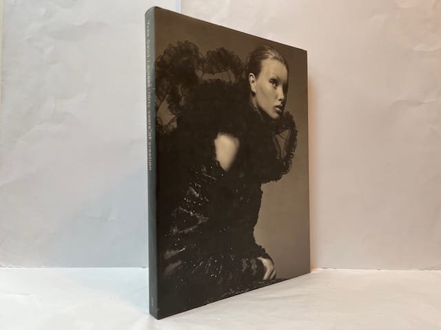 Yves Saint Laurent: 40 Years of Creation 1958-1998