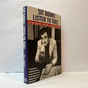 Sit Down! Listen to This!The Roger Eagle Story