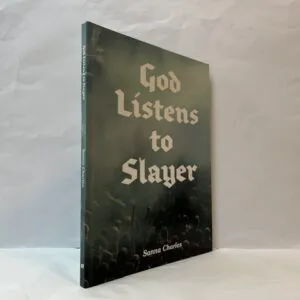 God Listens to Slayer