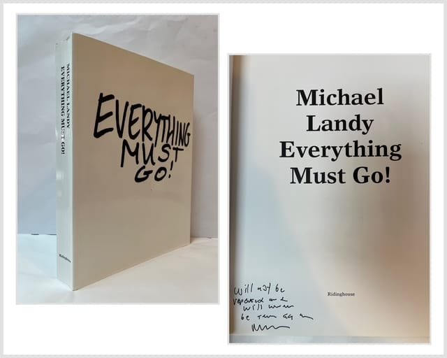 Michael Landy: Everything Must Go (SIGNED)